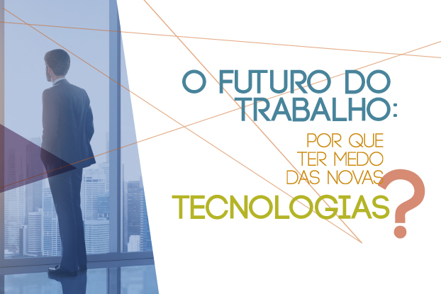 Tecnologia e trabalho serão tema de evento da FecomercioSP no próximo dia 30