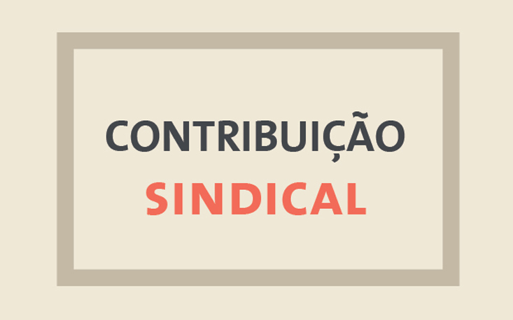 Contribuição Sindical 2016: saiba os benefícios para quem contribui