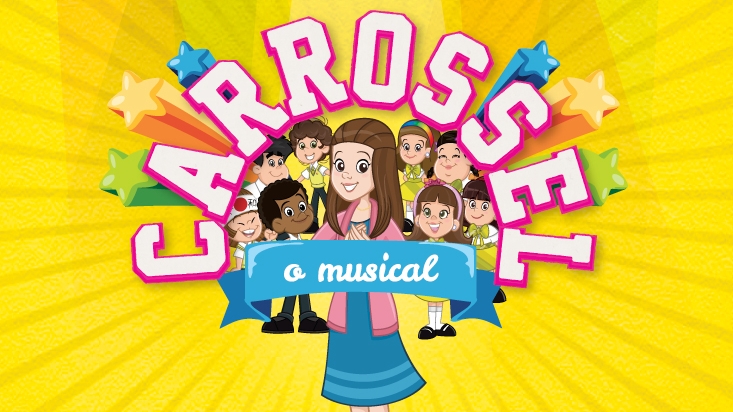 Carrossel, o Musical