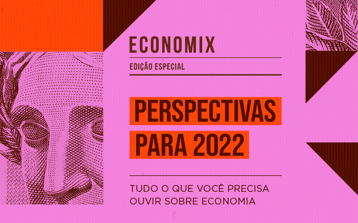 Perspectivas e desafios: o que será do Brasil e do mundo em 2022?