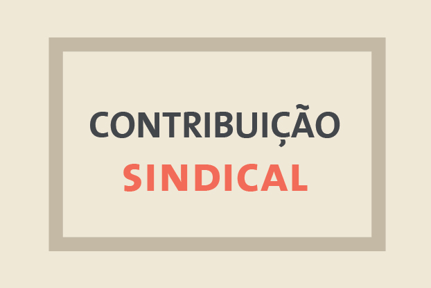 Contribuição Sindical 2016: saiba como calcular o valor a ser recolhido