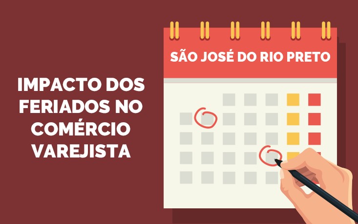 Varejo de São José do Rio Preto deve perder R$ 134 milhões em 2017 com feriados