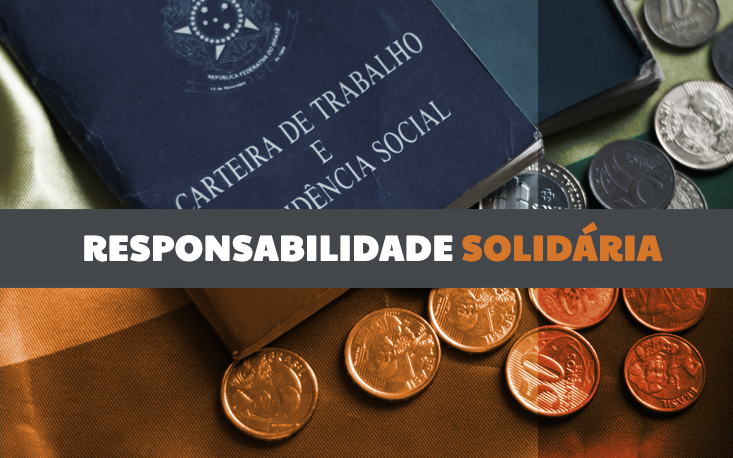 Reforma trabalhista: como ficam a responsabilidade solidária e a definição de grupo econômico? Reforma trabalhista: como ficam a responsabilidade solidária e a definição de grupo econômico?