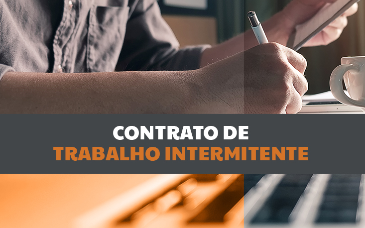 Reforma trabalhista: o que é contrato de trabalho intermitente?