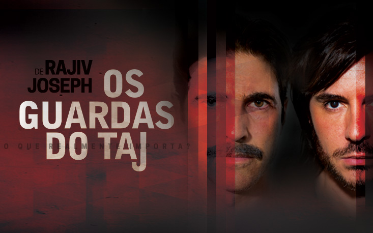 Protagonizada por Reynaldo Gianecchini e Ricardo Tozzi, peça “Os Guardas do Taj” estreia no Teatro Raul Cortez