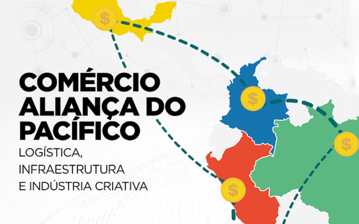 Seminário discute oportunidades de negócios nos países da Aliança do Pacífico