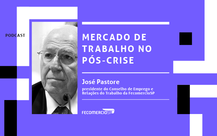 Ouça: relações de trabalho após o fim da quarentena dependem da retomada dos negócios 