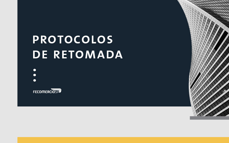 FecomercioSP assina protocolo sanitário para o início da retomada das atividades na capital