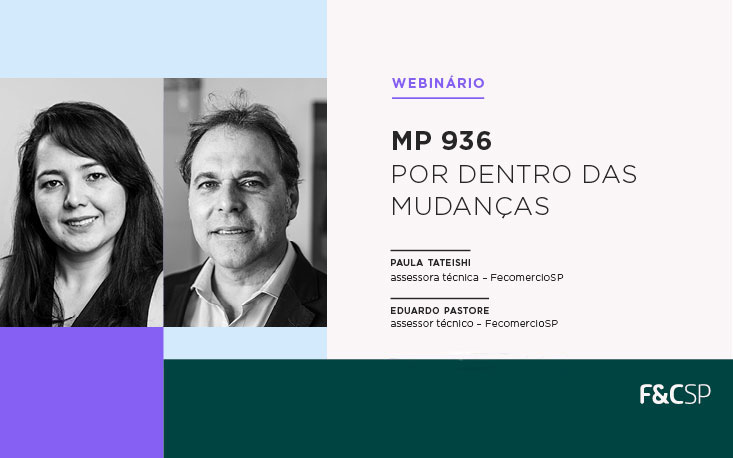 MP 936: especialistas debatem questões trabalhistas durante a pandemia MP 936: especialistas debatem questões trabalhistas durante a pandemia