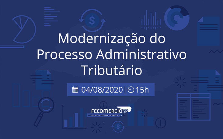 Momento de recuperação da economia requer debate da modernização do processo administrativo tributário Momento de recuperação da economia requer debate da modernização do processo administrativo tributário