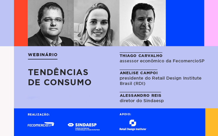 Webinário analisa e traz dicas sobre o novo perfil do consumidor diante da pandemia