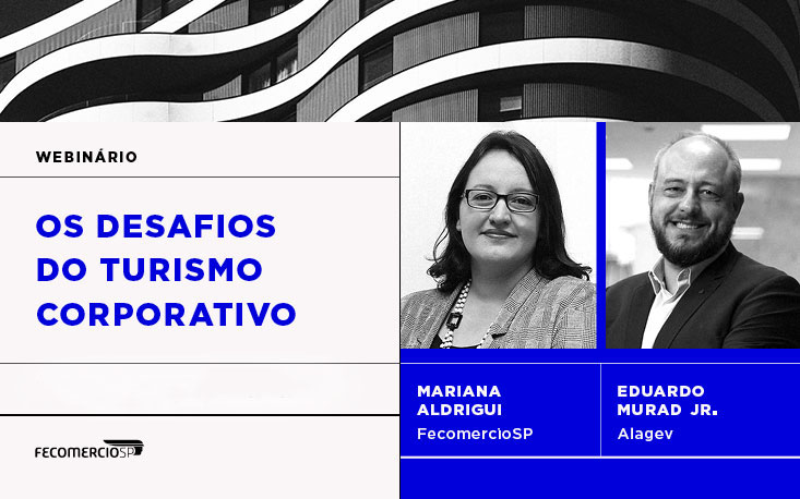 Quais são os desafios do turismo corporativo? Reveja webinário