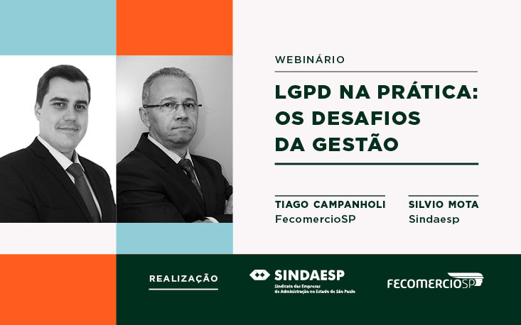 Como driblar os desafios da gestão com a implantação da LGPD; reveja o webinário