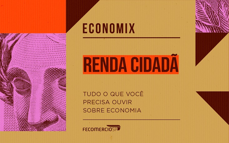 Podcast avalia entraves à criação de novo programa de transferência de renda Podcast avalia entraves à criação de novo programa de transferência de renda