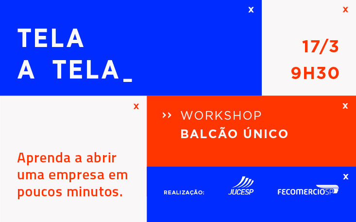 Workshop ensina a abrir empresa em poucos minutos pelo Balcão Único; inscreva-se