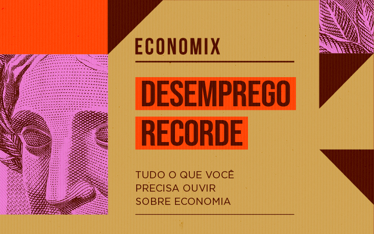 Desemprego atinge nível recorde no primeiro trimestre; entenda os motivos Desemprego atinge nível recorde no primeiro trimestre; entenda os motivos
