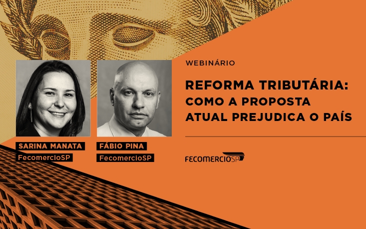 FecomercioSP desaprova atual proposta de Reforma Tributária que mira no aumento de carga tributária FecomercioSP desaprova atual proposta de Reforma Tributária que mira no aumento de carga tributária