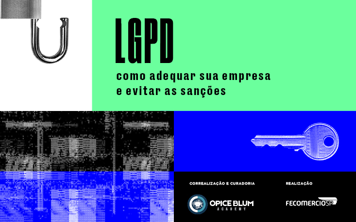 LGPD requer implantar ou rever política interna da empresa; entenda LGPD requer implantar ou rever política interna da empresa; entenda
