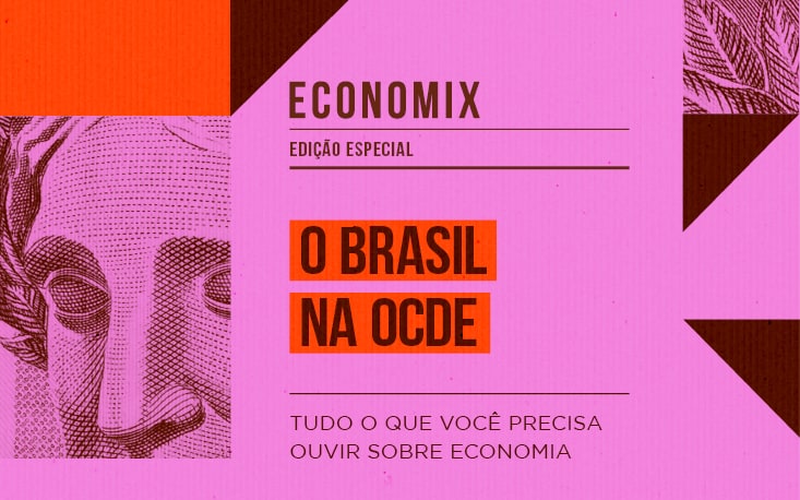 O Brasil na OCDE: quais as chances e as vantagens de entrar para o “clube dos países ricos”?