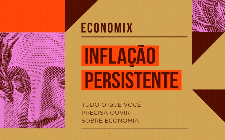 “Economix”: IPCA-15 registra preocupante aumento nos preços dos alimentos