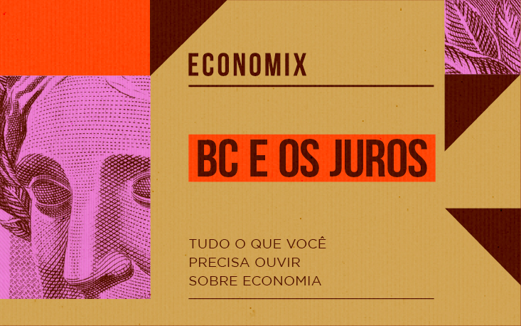 Em debate: as importâncias da autonomia do Bacen e da política de juros para as empresas