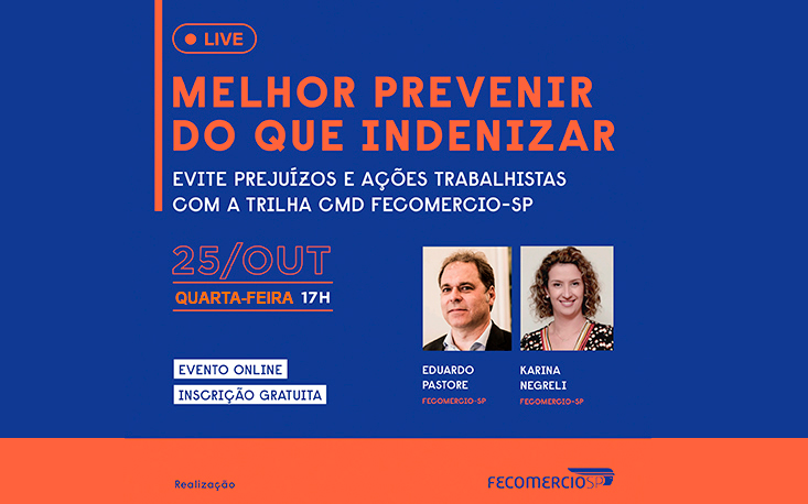 FecomercioSP discute dilemas trabalhistas em live  no dia 25 de outubro 