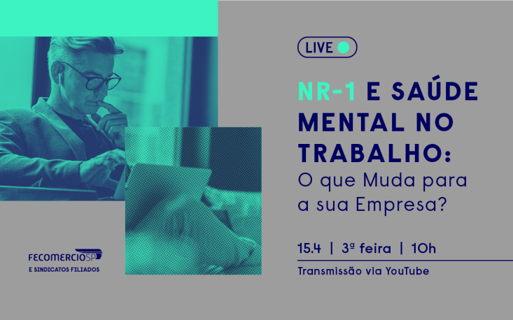 Live imperdível: entenda as mudanças na NR-1 e seus impactos para as empresas
