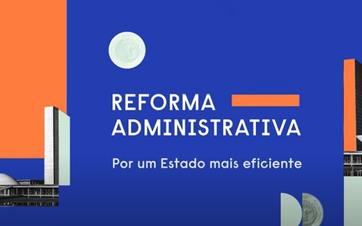 Reforma Administrativa deve avançar com projeto de modernização para os três Poderes e todas as esferas de governo Reforma Administrativa deve avançar com projeto de modernização para os três Poderes e todas as esferas de governo