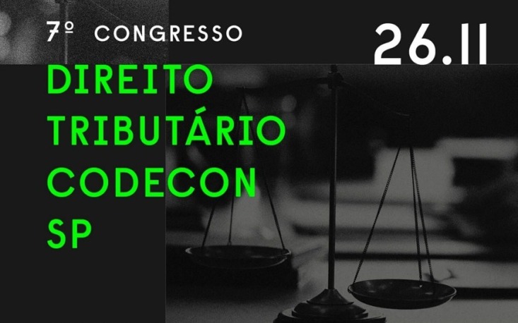 7º Congresso Codecon: inscrições abertas para o evento tributário que vai debater os desafios do novo sistema e sua aplicação prática